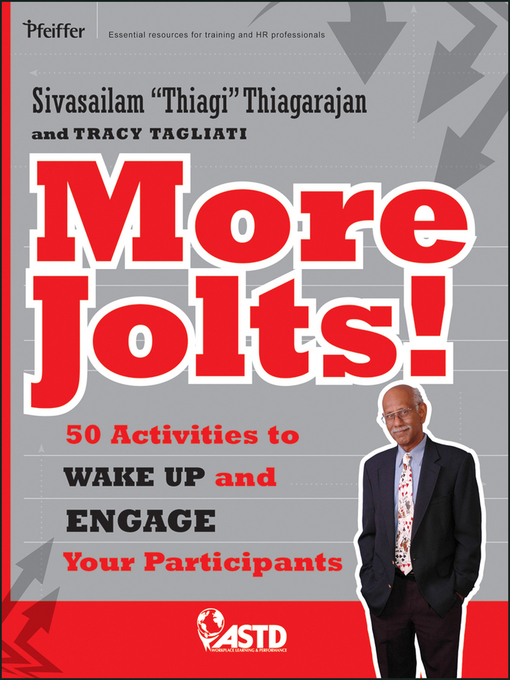 Title details for More Jolts! Activities to Wake up and Engage Your Participants by Sivasailam Thiagarajan - Available